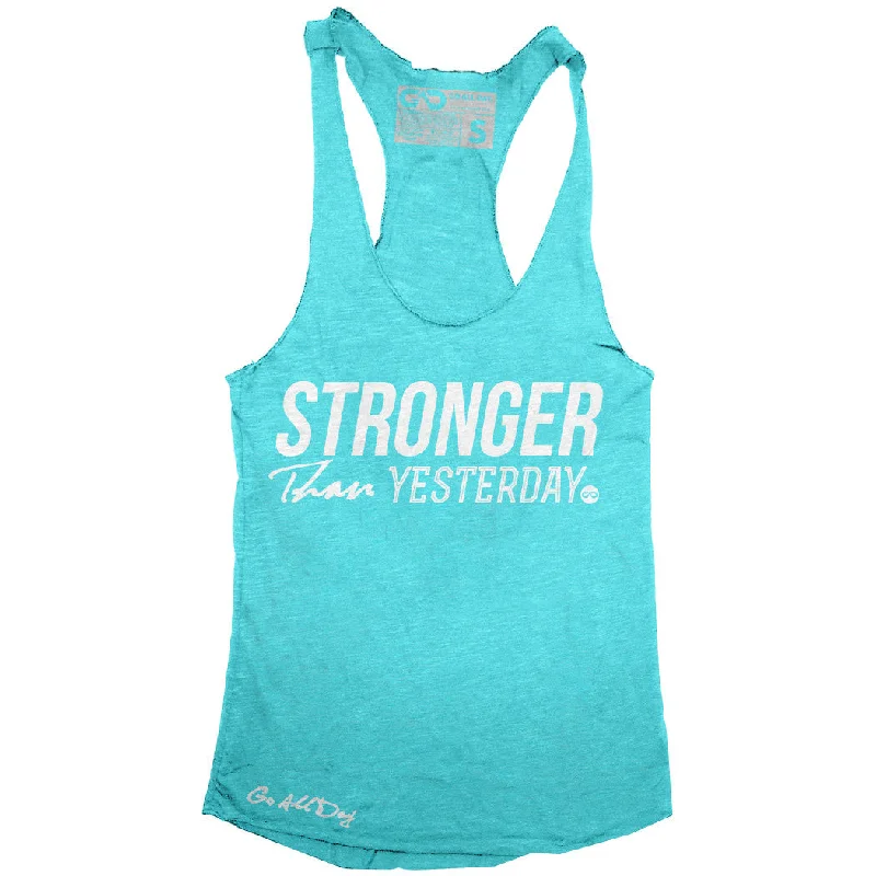 Special Buy "STRONGER Than Yesterday" Signature Series Racerback Tank (Teal)