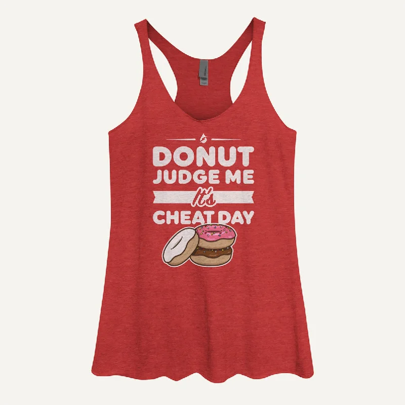 Major Deal Donut Judge Me It's Cheat Day Women's Tank Top