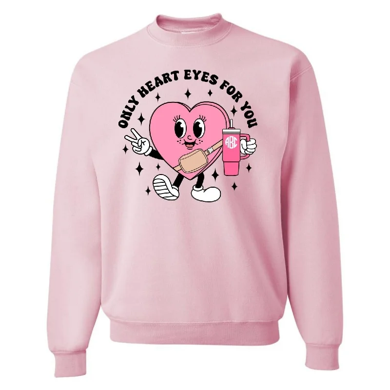 Weekend Specials to Love Monogrammed 'Only Heart Eyes For You' Crewneck Sweatshirt
