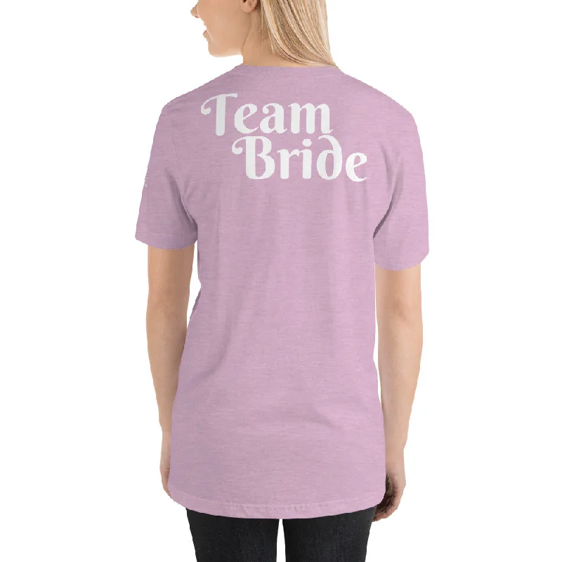 Weekend Bargains to Savor Team Bride T-Shirt