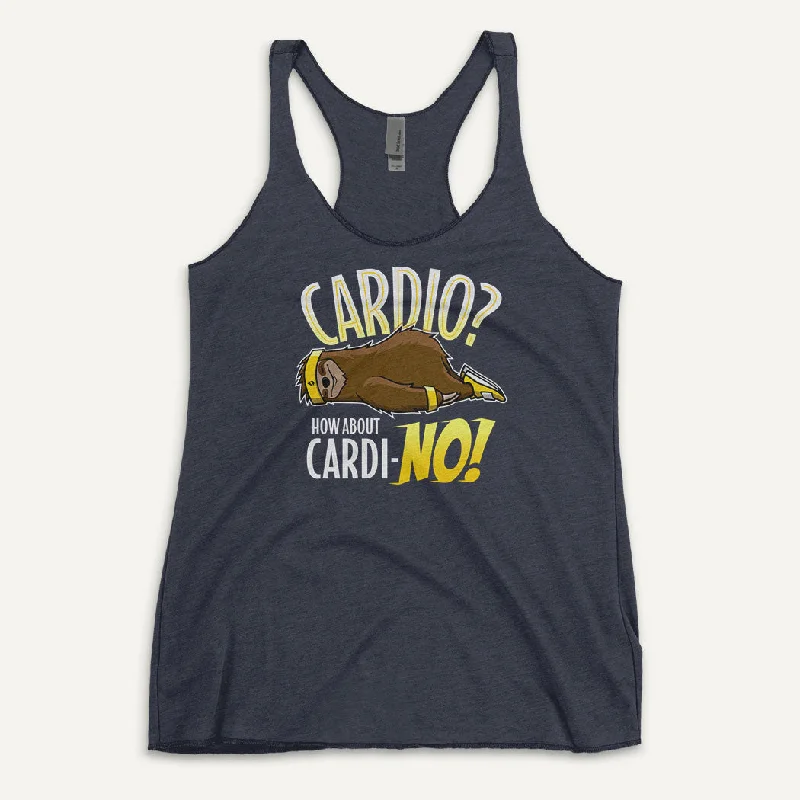 Instant Savings Cardio? How About Cardi-NO! Women's Tank Top