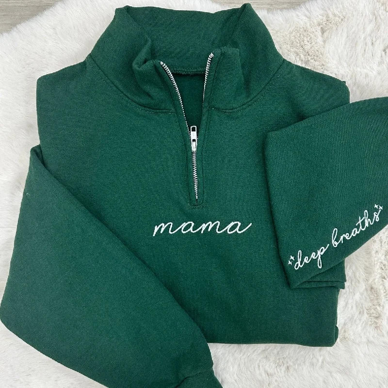 Weekend Bargains to Sizzle Mama 'Deep Breaths Reminder' Quarter Zip Sweatshirt