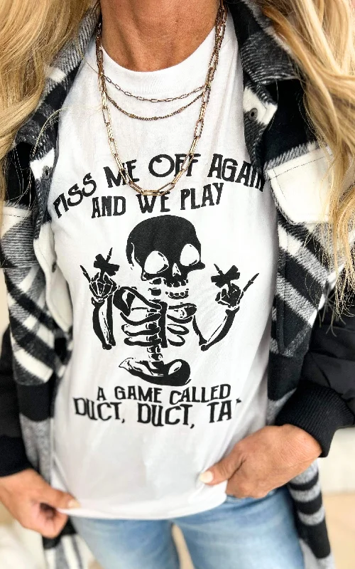 Exclusive Savings Piss Me Off and We Play Graphic T-shirt** - Final Sale