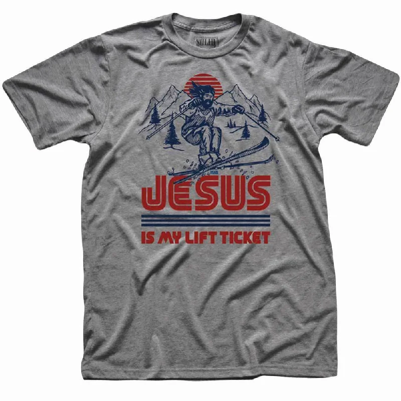 Jesus Is My Lift Ticket T-shirt