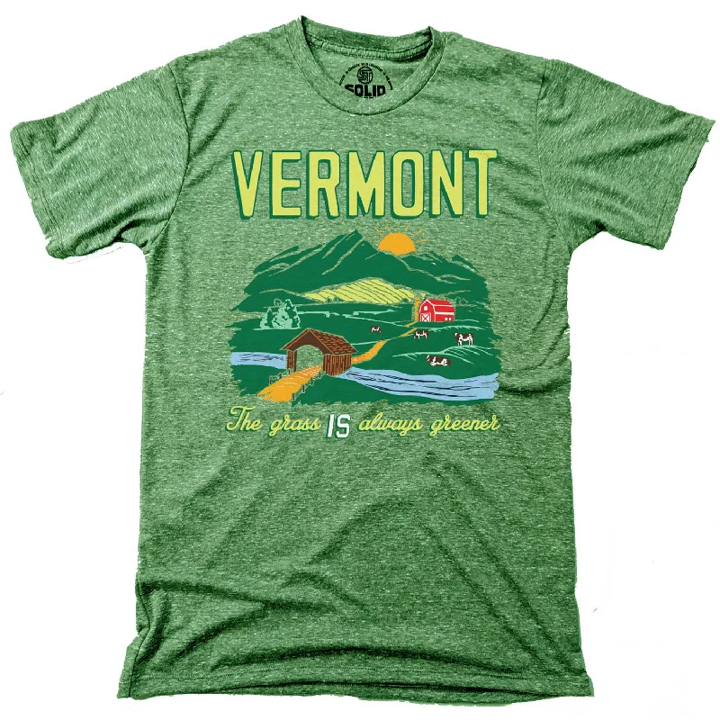 Vermont The Grass IS Always Greener T-shirt