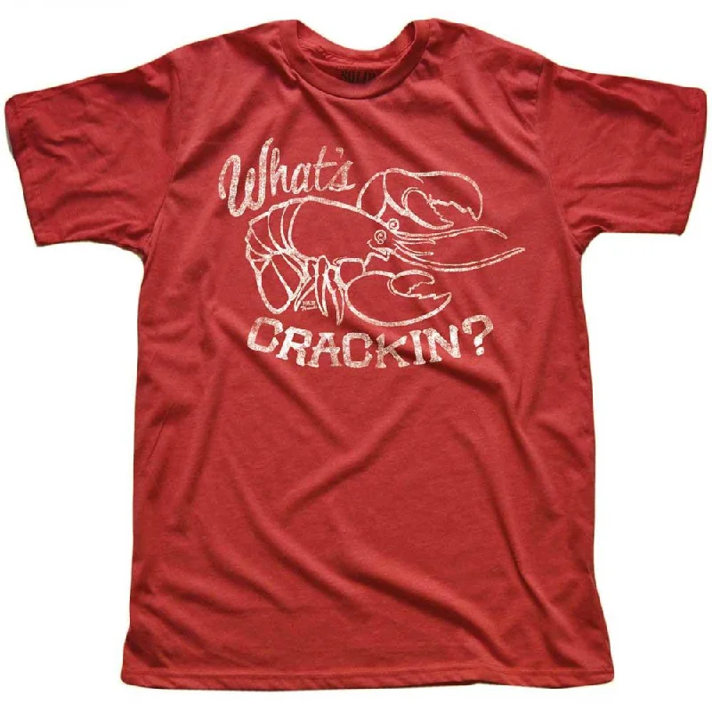 What's Crackin T-shirt